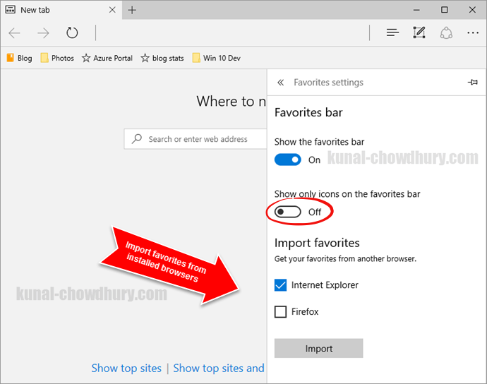 Windows 10 - Microsoft Edge - How to customize favorites bar and how to import favorites from other browsers (www.kunal-chowdhury.com)