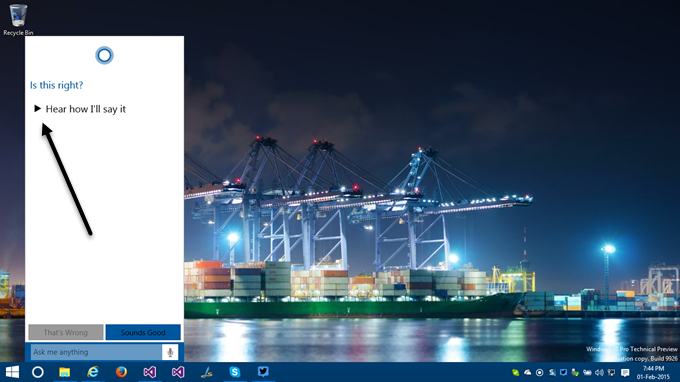 4. How to activate Cortana in Windows 10 - Hear your name spelled by Cortana