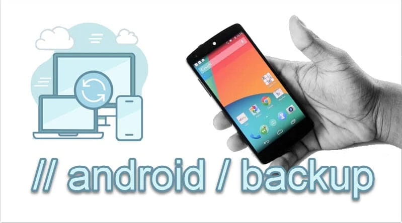 Here's 3 efficient ways to backup Android phone data on Windows 10 / Windows 11 PC