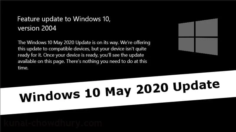 Microsoft: Windows 10 May 2020 Update version 2004 isn't quite ready to install on all devices