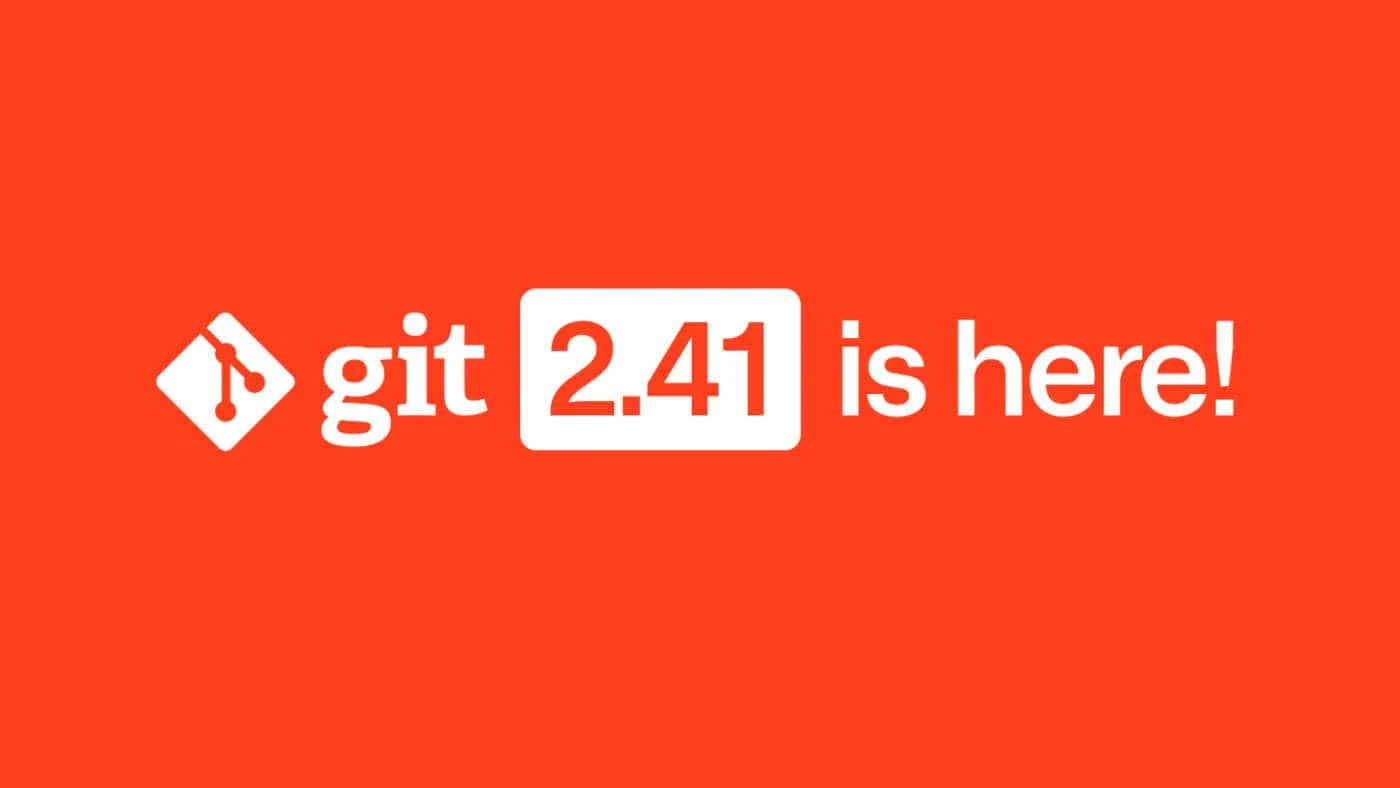 What's new and improved in Git 2.41?