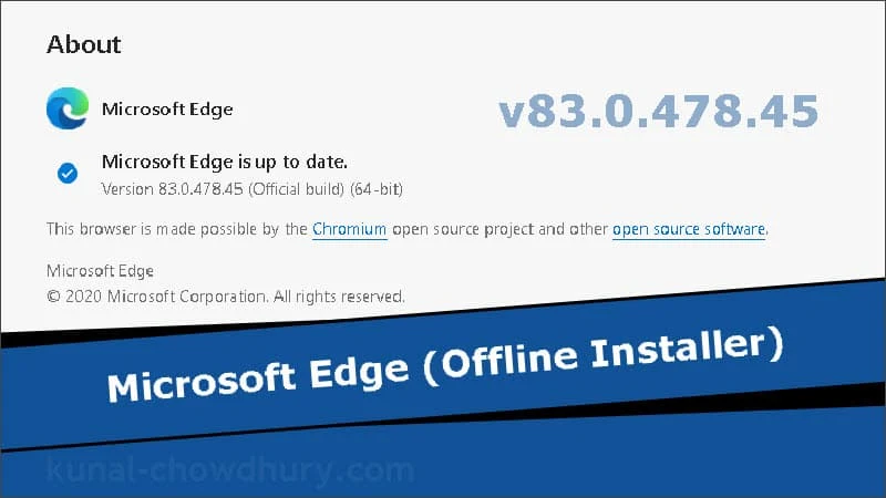 Microsoft Edge offline installer version 83.0.478.45 (stable) is now available for download