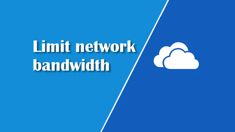 How to limit the network bandwidth used by OneDrive client?