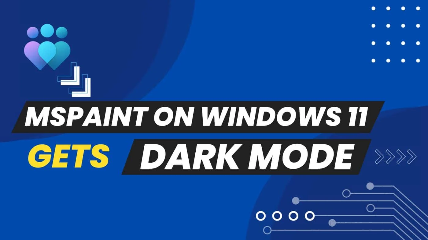 Microsoft Paint on Windows 11 gets dark mode and zoom improvements