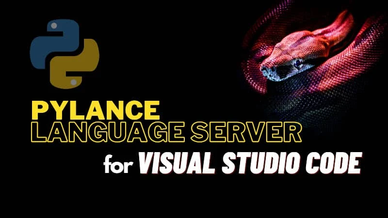 Pylance is now default language server for Python in Visual Studio Code