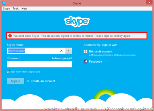 Skype can not be open error - You are already signed in on this computer