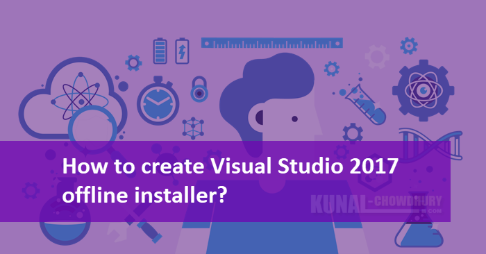 visual-studio-2017-offline-installer