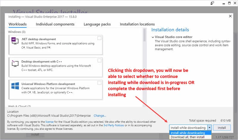 Visual Studio 2017 now offers the option to download all files before starting the installation