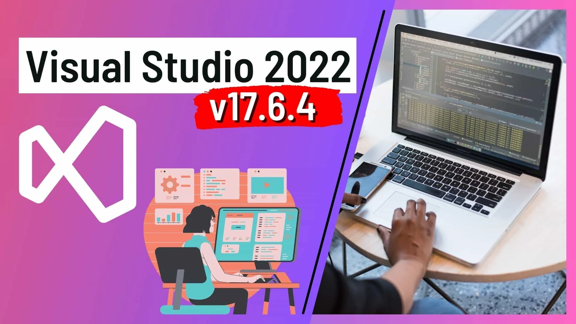 Enhanced Stability and Performance: What's New in Visual Studio 2022 Version 17.6.4