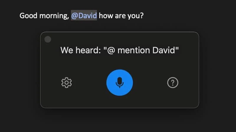 You can now use your voice to send email and @mention people in Outlook client