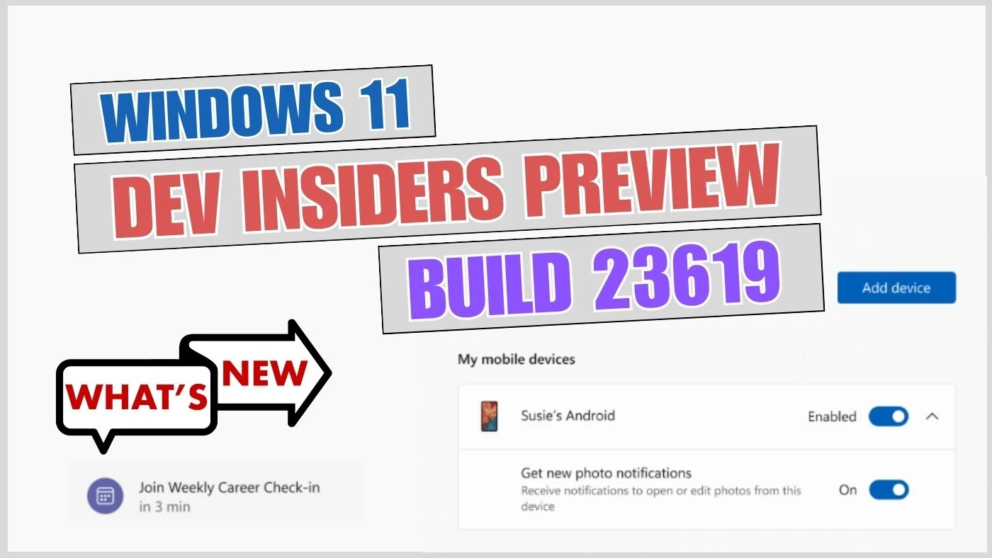 Revolutionizing Windows 11: Build 23619 Unveils Instant Access to Mobile Photos and Teams Integration in Start Menu!